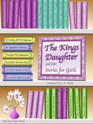 cover image of The King's Daughter & Other Stories for Girls
